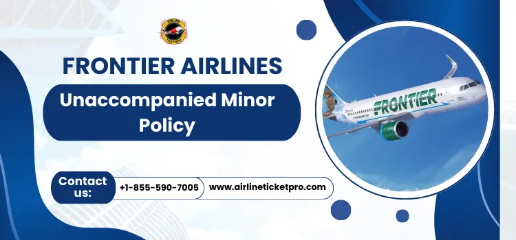 Frontier Airlines Unaccompanied Minor